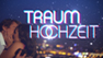 traumhochzeit