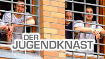 Der Jugendknast Der Jugendknast